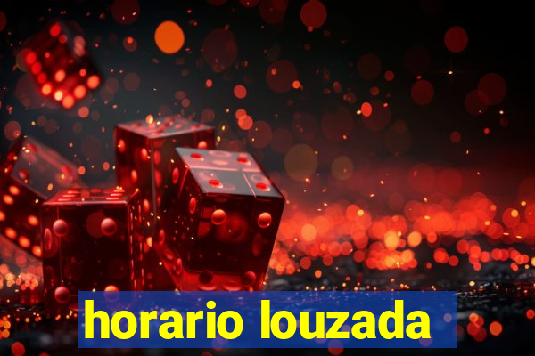 horario louzada